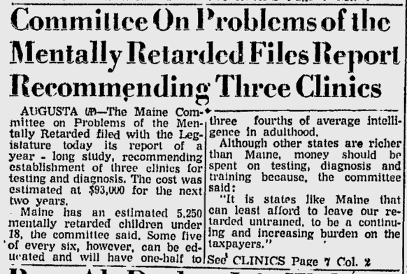 Newspaper clipping from the Lewiston Evening Journal, February 21, 1957 – Headline: Committee On Problems of the Mentally Retarded Files Report Recommending Three Clinics