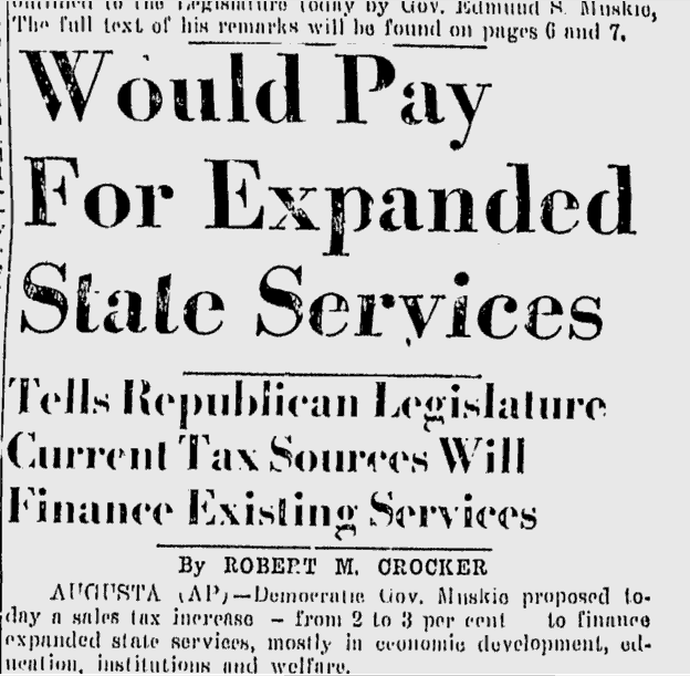 Newspaper clipping from the Lewiston Evening Journal, January 10, 1957 – Headline: Would Pay For Expanded State Services – Tells Republican Legislature Current Tax Sources Will Finance Existing Services.