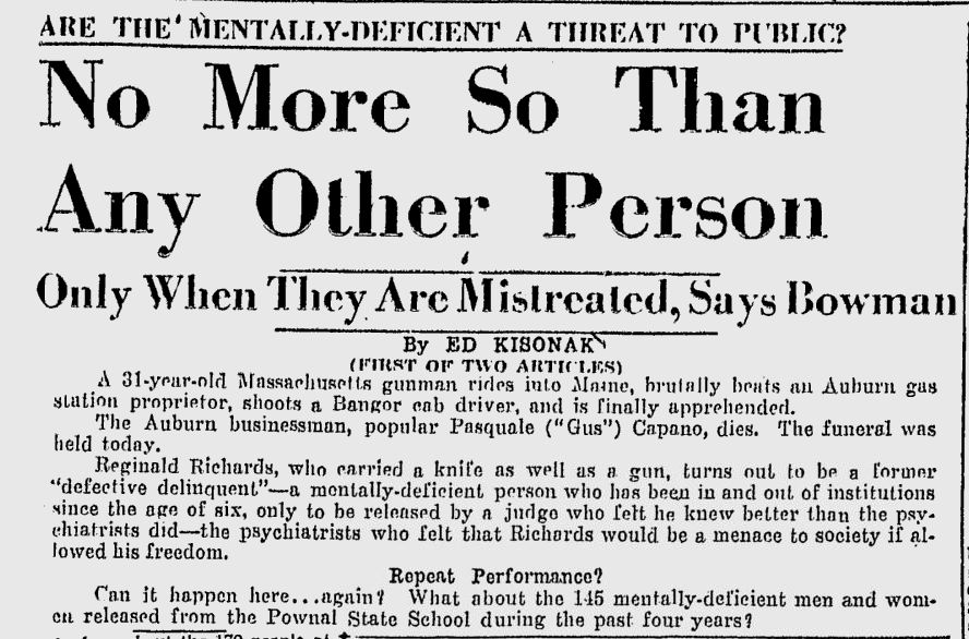 Newspaper clipping from the Lewiston Evening Journal, March 19, 1957 – Headline: Are the Mentally-Deficient a Threat to Public? – No More So Than Any Other Person – Only When They Are Mistreated, Says Bowman